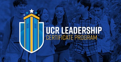 UCR Leadership Certificate Program