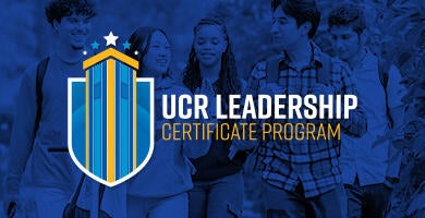 UCR Leadership Certificate Program