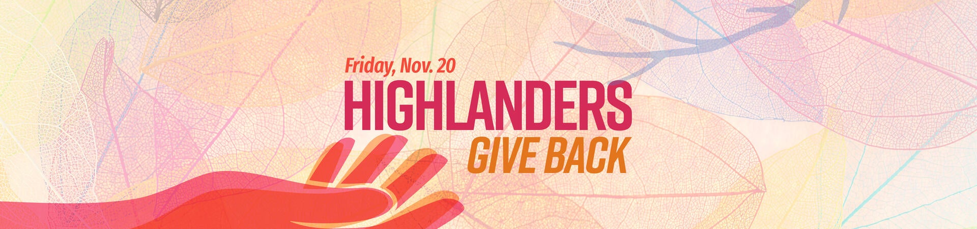Highlanders Give Back | Friday, November 20, 2026